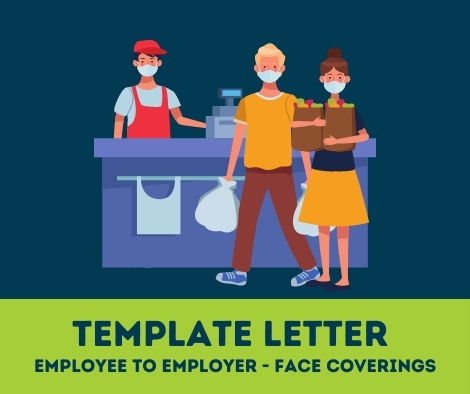 Template Letter - Employee to Employer - Face Coverings