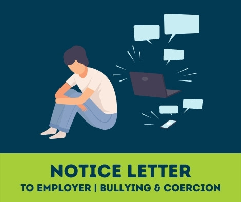 Notice Letter to Employer - Bulling & Coercion
